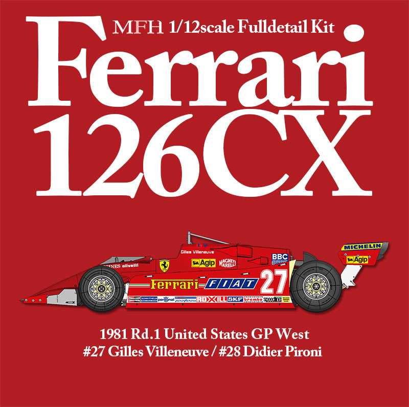 爆買い最新作MFH モデルファクトリーヒロ FERRARI 126CK 1/12 scale Fulldetail CAR#27 ジル ウ゛ィルヌーウ゛ USGP WEST 完成品 Gilles Villeneuve 完成品