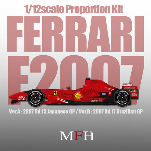 1/12 Model Factory Hiro MFH Ferrari F2007 Proportion Model Kit Version B K569